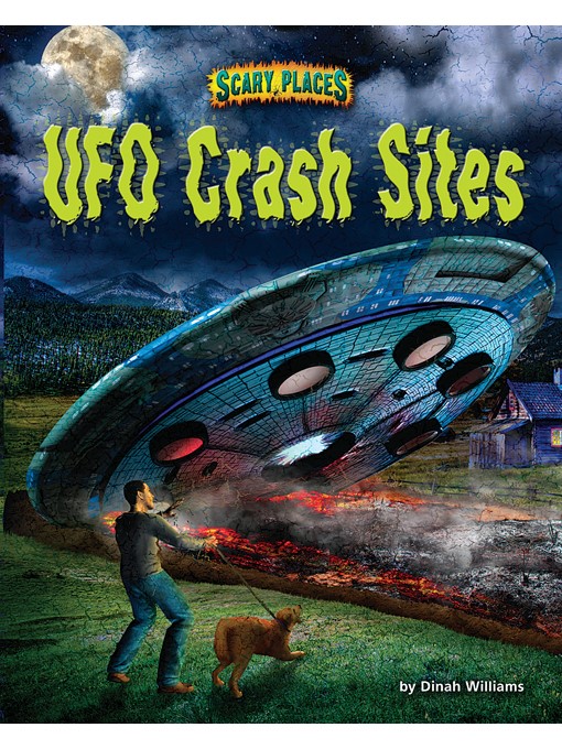 Title details for UFO Crash Sites by Dinah Williams - Available